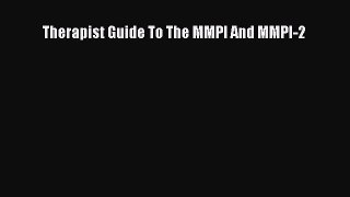 Read Therapist Guide To The MMPI And MMPI-2 Ebook Free