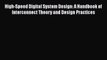 [Read Book] High-Speed Digital System Design: A Handbook of Interconnect Theory and Design