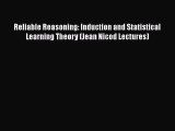 [Read book] Reliable Reasoning: Induction and Statistical Learning Theory (Jean Nicod Lectures)
