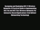 [Read Book] Designing and Deploying 802.11 Wireless Networks: A Practical Guide to Implementing