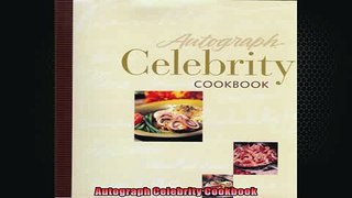 READ book  Autograph Celebrity Cookbook  FREE BOOOK ONLINE