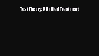 Download Test Theory: A Unified Treatment PDF Online