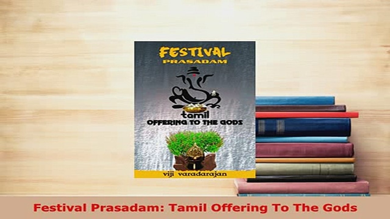 Download  Festival Prasadam Tamil Offering To The Gods PDF Online