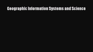 [Read Book] Geographic Information Systems and Science  EBook