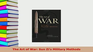 Download  The Art of War Sun Zis Military Methods Free Books