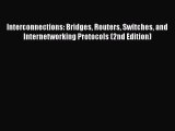 [Read Book] Interconnections: Bridges Routers Switches and Internetworking Protocols (2nd Edition)