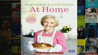 FREE DOWNLOAD  Mary Berry at Home  FREE BOOOK ONLINE