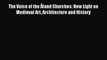 Read The Voice of the Åland Churches: New Light on Medieval Art Architecture and History Ebook