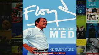 READ book  Floyd Around the Med  FREE BOOOK ONLINE