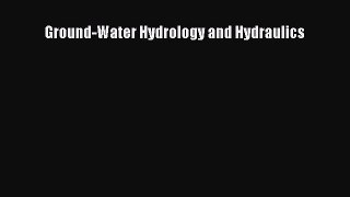 [Read Book] Ground-Water Hydrology and Hydraulics Free PDF