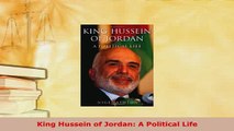 PDF  King Hussein of Jordan A Political Life Read Online