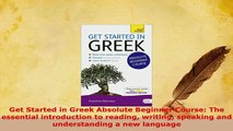 PDF  Get Started in Greek Absolute Beginner Course The essential introduction to reading Read Full Ebook