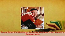 Download  From Emerils Kitchens Favorite Recipes from Emerils Restaurants Read Online