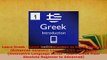 PDF  Learn Greek  Level 1 Introduction to Greek Volume 1 Enhanced Version Lessons 125 Read Online