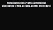 Read Historical Dictionary of Laos (Historical Dictionaries of Asia Oceania and the Middle