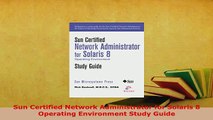 PDF  Sun Certified Network Administrator for Solaris 8 Operating Environment Study Guide Download Full Ebook