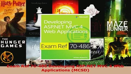 PDF  Exam Ref 70486 Developing ASPNET MVC 4 Web Applications MCSD Download Full Ebook