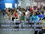 FAZ UM MILAGRE EM MIM - PIQUE NOVO E REGIS DANESE (DANÇA SÊNIOR 27-05-2014)