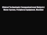 [PDF] Clinical Technologist Companion(renal Dialysis): Water System Peripheral Equipment Machine