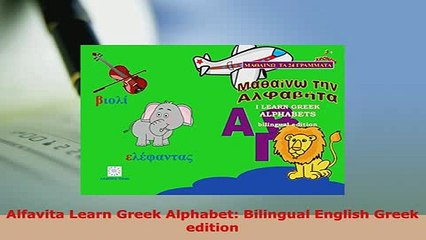 PDF  Alfavita Learn Greek Alphabet Bilingual English Greek edition Read Full Ebook