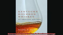 EBOOK ONLINE  Kentucky Bourbon Whiskey An American Heritage  DOWNLOAD ONLINE