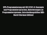 [Read Book] SPS-Programmierung mit IEC 61131-3: Konzepte und Programmiersprachen Anforderungen