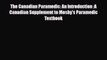 [PDF] The Canadian Paramedic: An Introduction :A Canadian Supplement to Mosby's Paramedic Textbook
