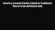 Read Osterie & Locande D'Italia: A Guide to Traditional Places to Eat and Stay in Italy Ebook