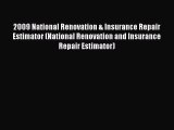 [Read Book] 2009 National Renovation & Insurance Repair Estimator (National Renovation and
