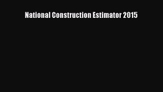 [Read Book] National Construction Estimator 2015  EBook