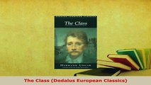 Download  The Class Dedalus European Classics Free Books