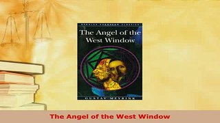 PDF  The Angel of the West Window Free Books
