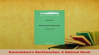 PDF  Bonaventuras Nachtwachen A Satirical Novel Free Books