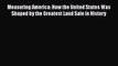 [Read Book] Measuring America: How the United States Was Shaped by the Greatest Land Sale in