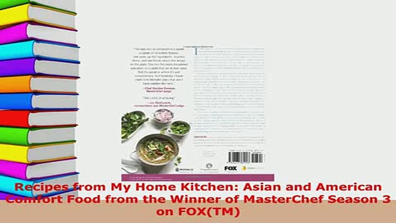 PDF  Recipes from My Home Kitchen Asian and American Comfort Food from the Winner of PDF Full Ebook