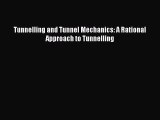 [Read Book] Tunnelling and Tunnel Mechanics: A Rational Approach to Tunnelling  Read Online