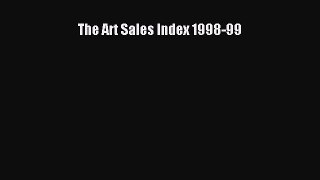 [Read Book] The Art Sales Index 1998-99  EBook