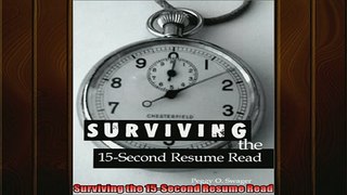 FREE PDF  Surviving the 15Second Resume Read  FREE BOOOK ONLINE