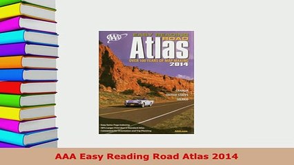 PDF  AAA Easy Reading Road Atlas 2014 Read Online