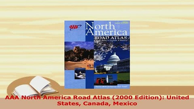 PDF AAA North America Road Atlas 2000 Edition United States Canada Mexico Download Full Ebook