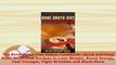 PDF  The Bone Broth Diet Helper Cookbook Quick and Easy Bone Broth Diet Recipes to Lose Weight Download Full Ebook