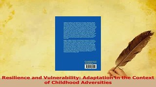Read  Resilience and Vulnerability Adaptation in the Context of Childhood Adversities Ebook Free