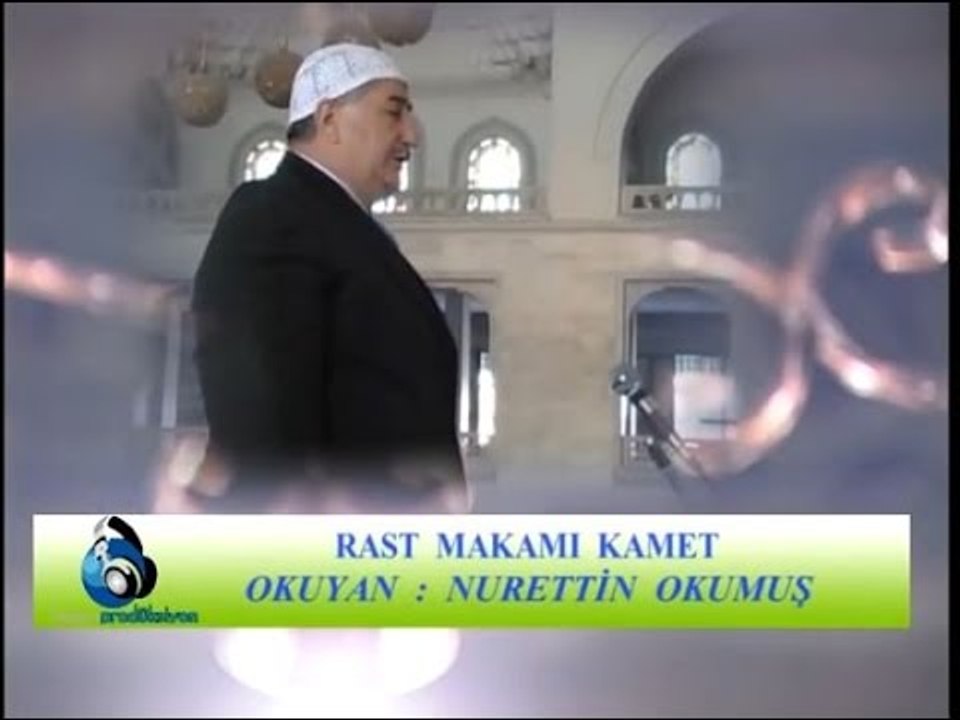 Nurettin Okumuş - Rast Makamı Kamet