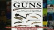 READ book  The Illustrated History of Guns From First Firearms to Semiautomatic Weapons  DOWNLOAD ONLINE