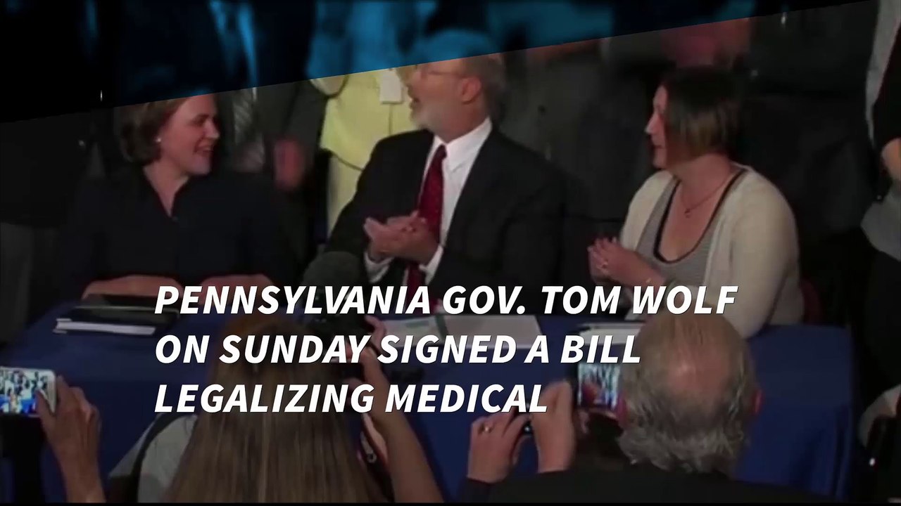 Pennsylvania Governor Signs Bill Legalizing Medical Marijuana