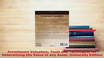 PDF  Investment Valuation Tools and Techniques for Determining the Value of any Asset PDF Online