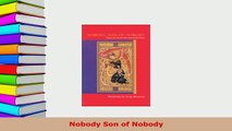 Download  Nobody Son of Nobody Free Books