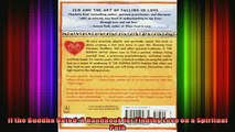 Read  If the Buddha Dated A Handbook for Finding Love on a Spiritual Path  Full EBook