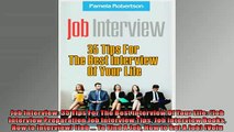 READ book  Job Interview 35 Tips For The Best Interview Of Your Life Job Interview PreparationJob READ ONLINE