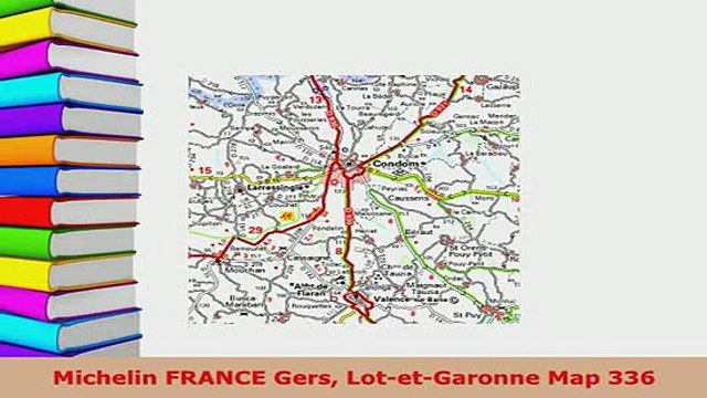 PDF Michelin FRANCE Gers LotetGaronne Map 336 Download Full Ebook